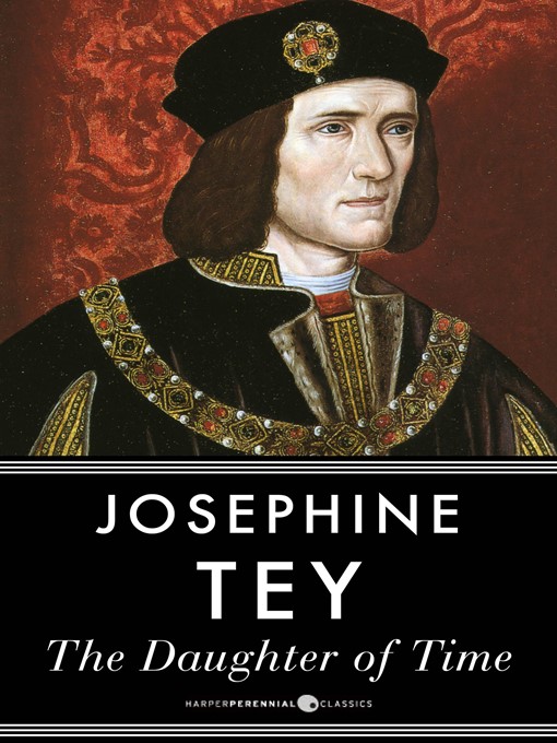Title details for The Daughter of Time by Josephine Tey - Wait list